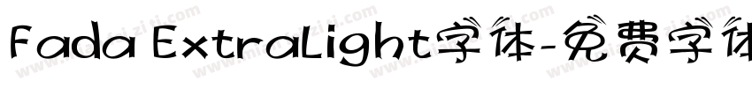 Fada ExtraLight字体字体转换